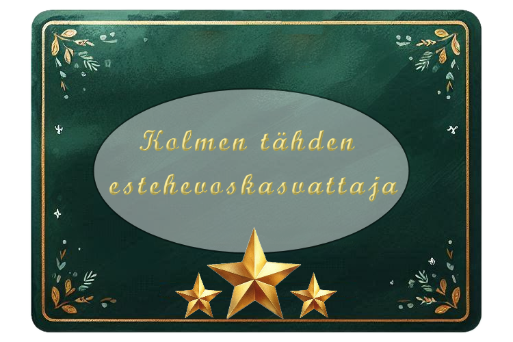 *** Estehevoskasvattaja